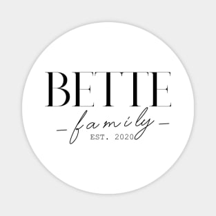 Bette Family EST. 2020, Surname, Bette Magnet